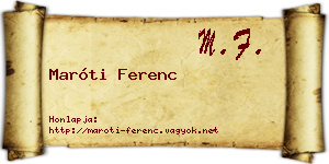 Maróti Ferenc névjegykártya